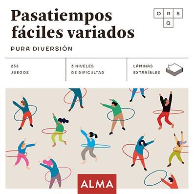 PASATIEMPOS FÁCILES VARIADOS. PURA DIVERSIÓN | 9788418933776 | SESÉ, MIQUEL | Llibres Parcir | Librería Parcir | Librería online de Manresa | Comprar libros en catalán y castellano online