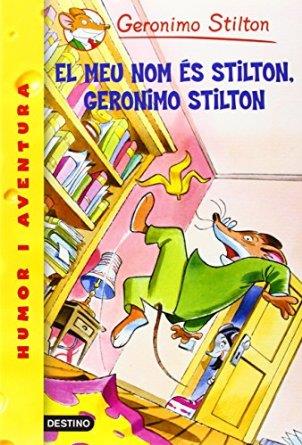 EL MEU NOM ES STILTON, GERONIMO STILTON | 9788490575208 | STILTON, GERONIMO | Llibres Parcir | Llibreria Parcir | Llibreria online de Manresa | Comprar llibres en català i castellà online