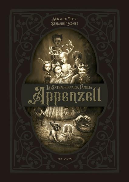 LA EXTRAORDINARIA FAMILIA APPENZELL | 9788414021972 | PEREZ, SÉBASTIEN | Llibres Parcir | Librería Parcir | Librería online de Manresa | Comprar libros en catalán y castellano online