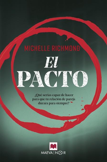EL PACTO | 9788417108496 | RICHMOND, MICHELLE | Llibres Parcir | Librería Parcir | Librería online de Manresa | Comprar libros en catalán y castellano online