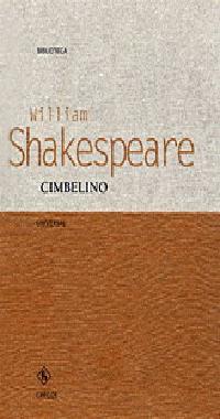 CIMBELINO bilioteca w shakespeare | 9788424923709 | SHAKESPEARE | Llibres Parcir | Librería Parcir | Librería online de Manresa | Comprar libros en catalán y castellano online