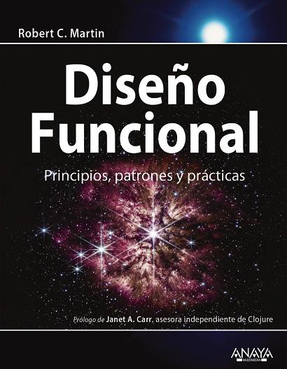DISEÑO FUNCIONAL. PRINCIPIOS, PATRONES Y PRÁCTICAS | 9788441549012 | MARTIN, ROBERT C. | Llibres Parcir | Llibreria Parcir | Llibreria online de Manresa | Comprar llibres en català i castellà online