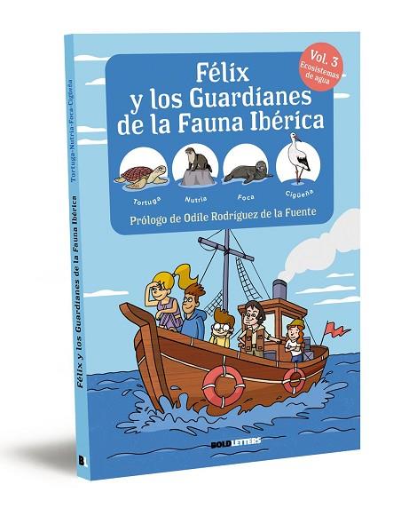 FÉLIX Y LOS GUARDIANES DE LA FAUNA IBÉRICA. ECOSISTEMAS ACUÁTICOS. TORTUGA, NUTR | 9788418246838 | LORENTE-PUCHADES, FRANCISCO JAVIER/MÉRIDA, PABLO | Llibres Parcir | Librería Parcir | Librería online de Manresa | Comprar libros en catalán y castellano online