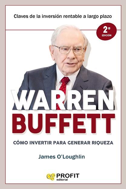 WARREN BUFFETT NE | 9788417209384 | O'LOUGHLIN, JAMES | Llibres Parcir | Librería Parcir | Librería online de Manresa | Comprar libros en catalán y castellano online