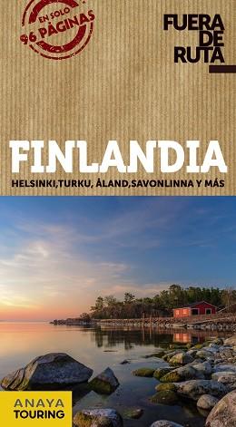 FINLANDIA | 9788491582540 | ANAYA TOURING/FERNÁNDEZ ÁLAVA, LUIS ARGEO | Llibres Parcir | Librería Parcir | Librería online de Manresa | Comprar libros en catalán y castellano online