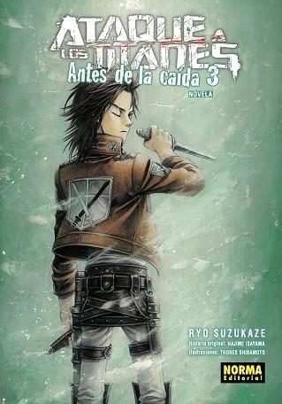 ATAQUE A LOS TITANES: ANTES DE LA CAIDA NOVELA 3 | 9788467966183 | RYO SUZUKAKE | Llibres Parcir | Llibreria Parcir | Llibreria online de Manresa | Comprar llibres en català i castellà online