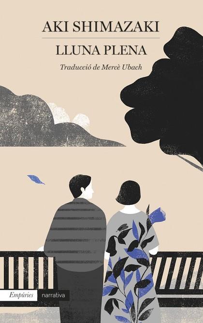 LLUNA PLENA | 9788418833274 | SHIMAZAKI, AKI | Llibres Parcir | Llibreria Parcir | Llibreria online de Manresa | Comprar llibres en català i castellà online
