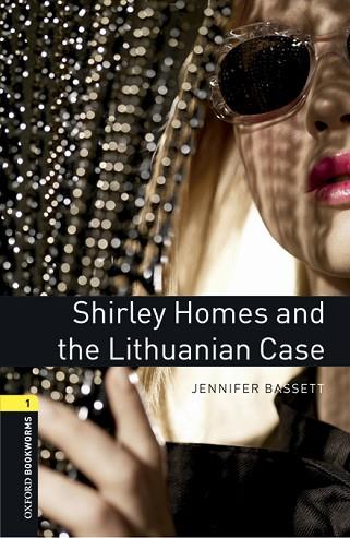 OXFORD BOOKWORMS 1. SHIRLEY HOMES AND THE LITHUANIAN CASE MP3 PACK | 9780194637459 | BASSETT, JENNIFER | Llibres Parcir | Llibreria Parcir | Llibreria online de Manresa | Comprar llibres en català i castellà online