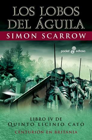 LOS LOBOS DEL áGUILA (IV)  (BOLSILLO) | 9788435018760 | SCARROW, SIMON | Llibres Parcir | Llibreria Parcir | Llibreria online de Manresa | Comprar llibres en català i castellà online
