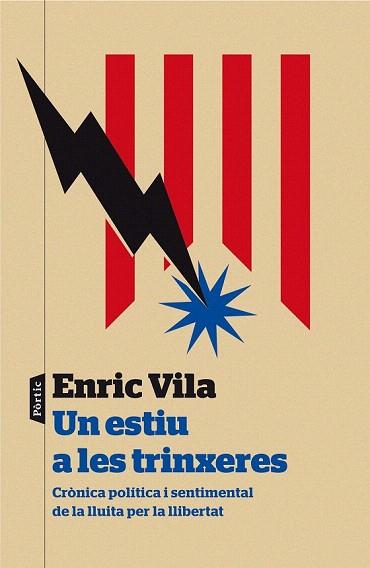 UN ESTIU A LES TRINXERES | 9788498093278 | ENRIC VILA | Llibres Parcir | Llibreria Parcir | Llibreria online de Manresa | Comprar llibres en català i castellà online