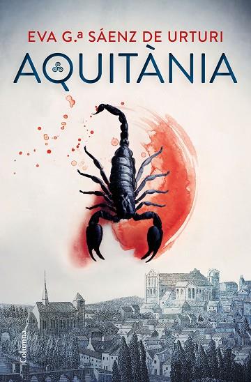 AQUITÀNIA | 9788466428132 | GARCÍA SÁENZ DE URTURI, EVA | Llibres Parcir | Llibreria Parcir | Llibreria online de Manresa | Comprar llibres en català i castellà online