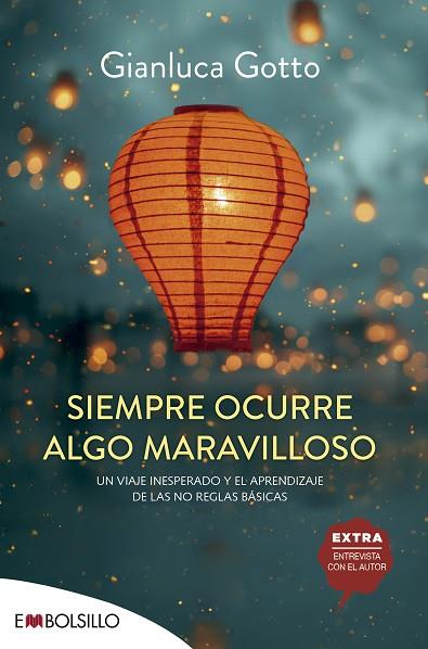 SIEMPRE OCURRE ALGO MARAVILLOSO | 9788418185984 | GOTTO, GIANLUCA | Llibres Parcir | Llibreria Parcir | Llibreria online de Manresa | Comprar llibres en català i castellà online