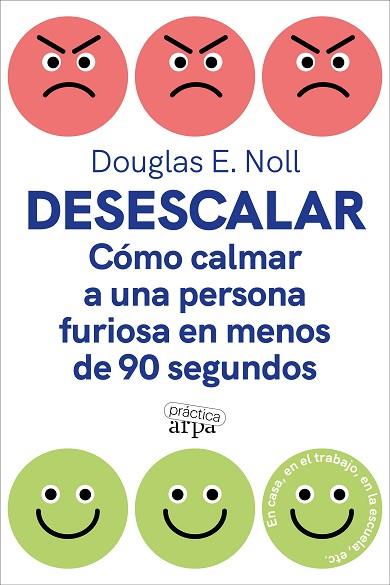 DESESCALAR | 9788419662088 | NOLL, DOUGLAS E. | Llibres Parcir | Librería Parcir | Librería online de Manresa | Comprar libros en catalán y castellano online