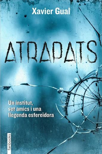 ATRAPATS | 9788418327438 | GUAL VADILLO, XAVIER | Llibres Parcir | Librería Parcir | Librería online de Manresa | Comprar libros en catalán y castellano online