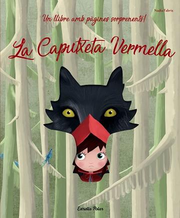 LA CAPUTXETA VERMELLA | 9788491376002 | FABRIS, NADIA | Llibres Parcir | Llibreria Parcir | Llibreria online de Manresa | Comprar llibres en català i castellà online