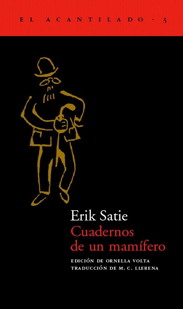 CUADERNOS DE UN MAMIFERO | 9788493065713 | SATIE | Llibres Parcir | Librería Parcir | Librería online de Manresa | Comprar libros en catalán y castellano online