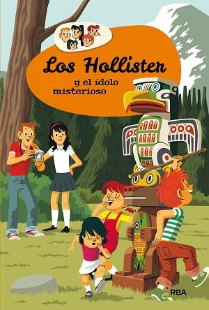 LOS HOLLISTER 5. LOS HOLLISTER Y EL IDOLO MISTERIOSO | 9788427208605 | WEST , JERRY | Llibres Parcir | Librería Parcir | Librería online de Manresa | Comprar libros en catalán y castellano online