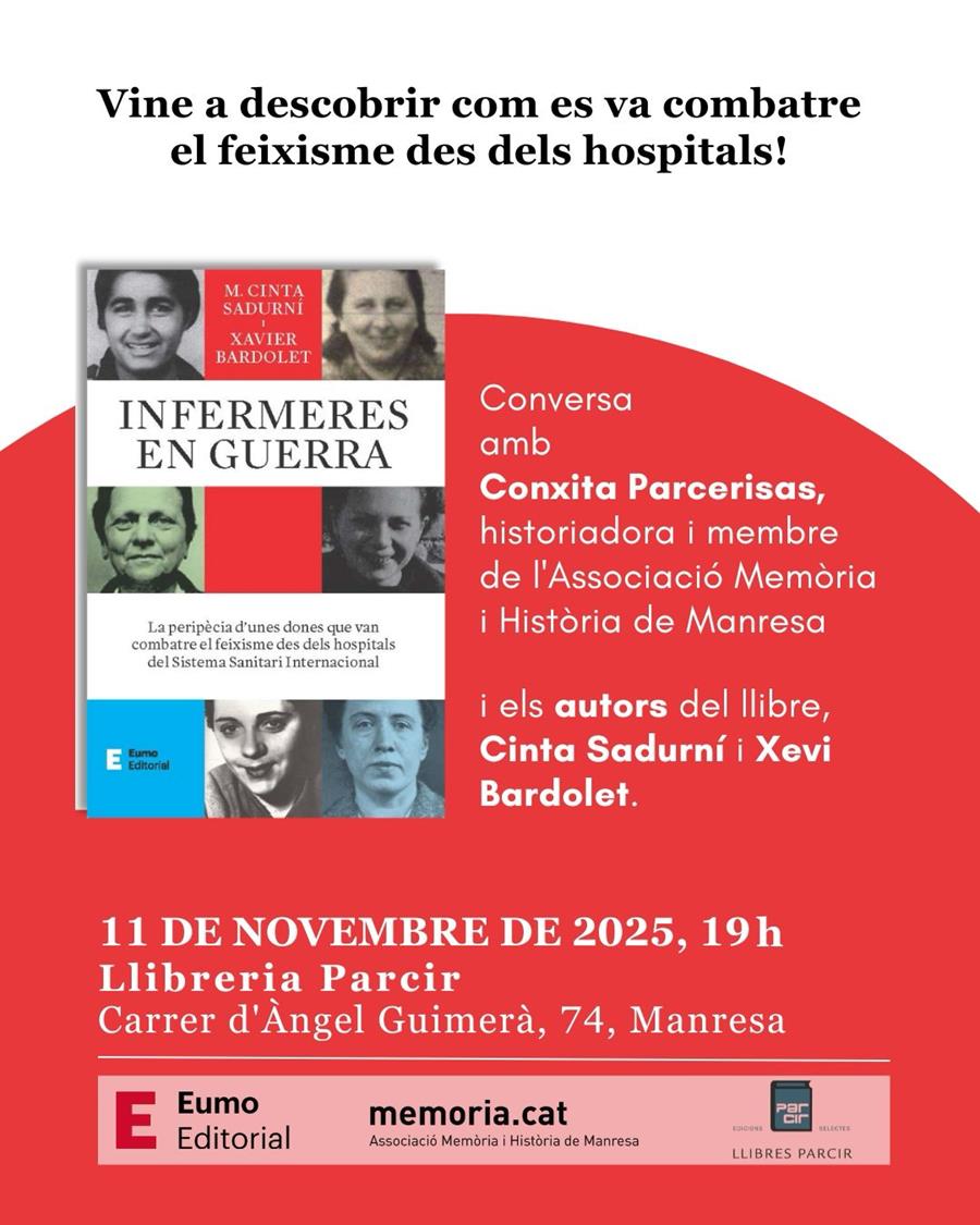 Presentació "Infermeres en guerra", de Cinta Parcerisas i Xevi Bardolet - Llibres Parcir | Llibreria Parcir | Llibreria online de Manresa | Comprar llibres en català i castellà online