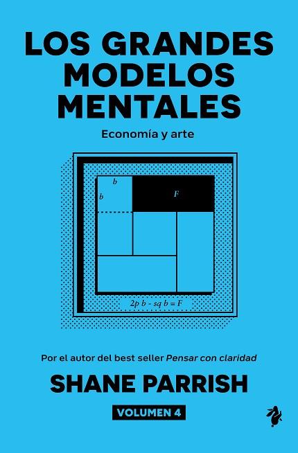 LOS GRANDES MODELOS MENTALES, VOLUMEN 4 | 9791387936518 | PARRISH, SHANE | Llibres Parcir | Librería Parcir | Librería online de Manresa | Comprar libros en catalán y castellano online