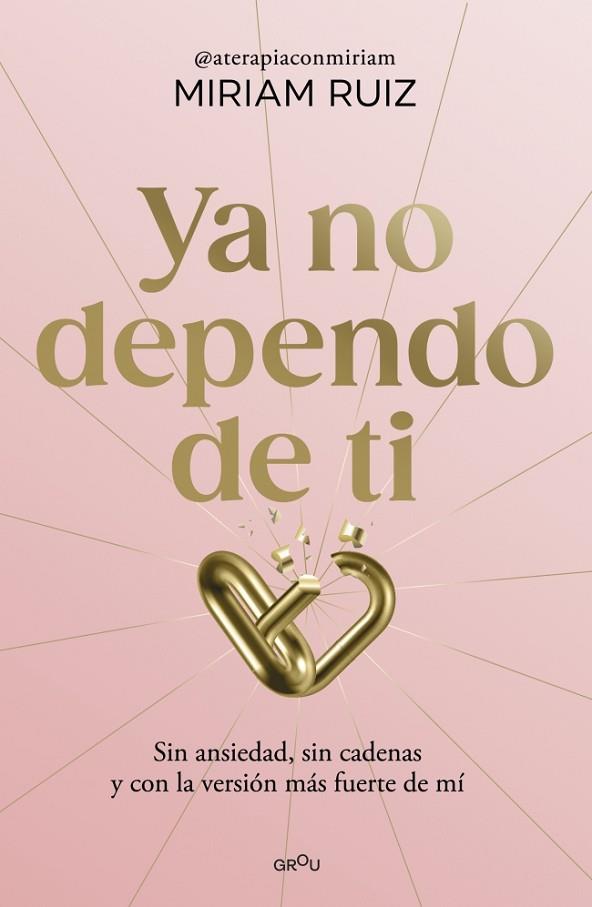 YA NO DEPENDO DE TI | 9791387724931 | RUIZ, MIRIAM | Llibres Parcir | Llibreria Parcir | Llibreria online de Manresa | Comprar llibres en català i castellà online