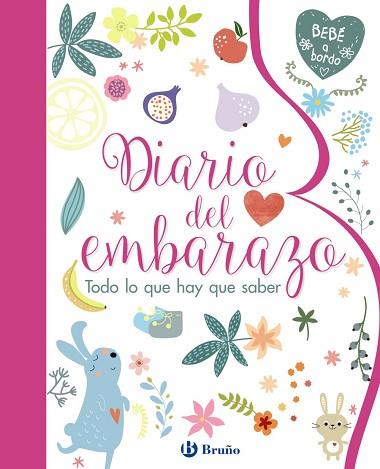 DIARIO DEL EMBARAZO. TODO LO QUE HAY QUE SABER | 9788469620328 | VV. AA. | Llibres Parcir | Librería Parcir | Librería online de Manresa | Comprar libros en catalán y castellano online