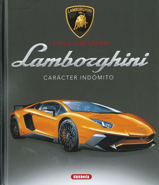 LAMBORGHINI. CARÁCTER INDÓMITO | 9788410846081 | SAOMIL, VÍCTOR | Llibres Parcir | Llibreria Parcir | Llibreria online de Manresa | Comprar llibres en català i castellà online