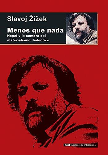 MENOS QUE NADA. HEGEL Y LA SOMBRA DEL MATERIALISMO DIALÉCTICO | 9788446041856 | ZIZI?EK,SLAVOJ | Llibres Parcir | Llibreria Parcir | Llibreria online de Manresa | Comprar llibres en català i castellà online