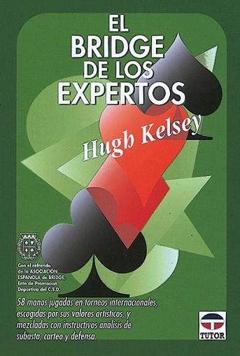 BRIDGE DE LOS EXPERTOS | 9788479021917 | KELSEY | Llibres Parcir | Llibreria Parcir | Llibreria online de Manresa | Comprar llibres en català i castellà online