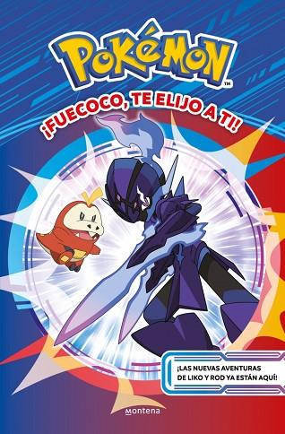 ¡FUECOCO, TE ELIJO A TI! (COLECCIÓN POKÉMON) | 9788410298439 | THE POKÉMON COMPANY | Llibres Parcir | Librería Parcir | Librería online de Manresa | Comprar libros en catalán y castellano online