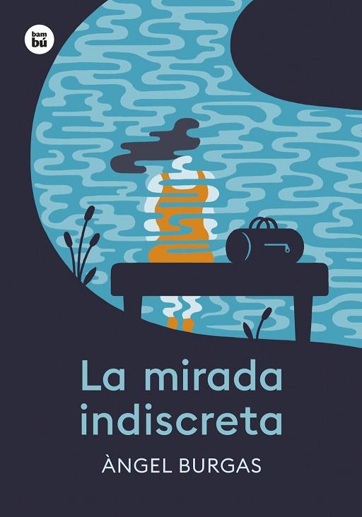LA MIRADA INDISCRETA | 9788410860094 | BURGAS, ÀNGEL | Llibres Parcir | Llibreria Parcir | Llibreria online de Manresa | Comprar llibres en català i castellà online
