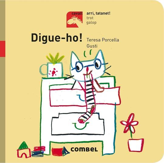 DIGUE-HO! - ARRI, TATANET! | 9788491012719 | PORCELLA, TERESA | Llibres Parcir | Librería Parcir | Librería online de Manresa | Comprar libros en catalán y castellano online
