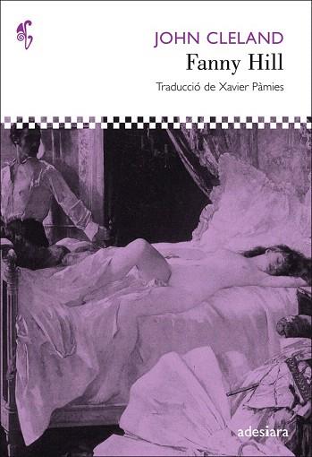 FANNY HILL | 9788492405527 | CLELAND, JOHN | Llibres Parcir | Librería Parcir | Librería online de Manresa | Comprar libros en catalán y castellano online