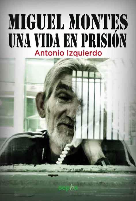 Miguel Montes | 9788415819011 | Izquierdo Sánchez, Antonio | Llibres Parcir | Librería Parcir | Librería online de Manresa | Comprar libros en catalán y castellano online
