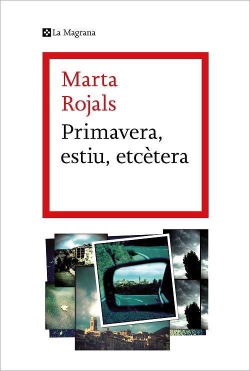 PRIMAVERA, ESTIU, ETCÈTERA | 9788419013293 | ROJALS, MARTA | Llibres Parcir | Librería Parcir | Librería online de Manresa | Comprar libros en catalán y castellano online