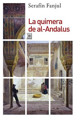 LA QUIMERA DE AL-ANDALUS | 9788432311505 | FANJUL GARCÍA, SERAFÍN | Llibres Parcir | Llibreria Parcir | Llibreria online de Manresa | Comprar llibres en català i castellà online