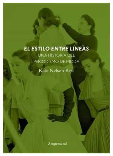 EL ESTILO ENTRE LÍNEAS | 9789874161338 | BEST, KATE NELSON | Llibres Parcir | Librería Parcir | Librería online de Manresa | Comprar libros en catalán y castellano online