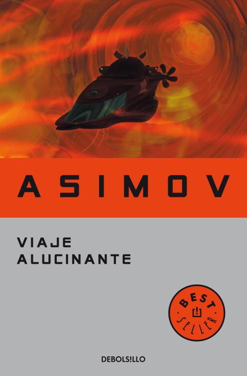 VIAJE ALUCINANTE | 9788497931410 | ASIMOV,ISAAC | Llibres Parcir | Llibreria Parcir | Llibreria online de Manresa | Comprar llibres en català i castellà online