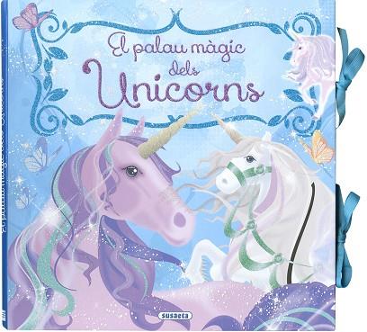 EL PALAU MÀGIC DELS UNICORNS | 9788467787030 | SUSAETA, EQUIP | Llibres Parcir | Librería Parcir | Librería online de Manresa | Comprar libros en catalán y castellano online