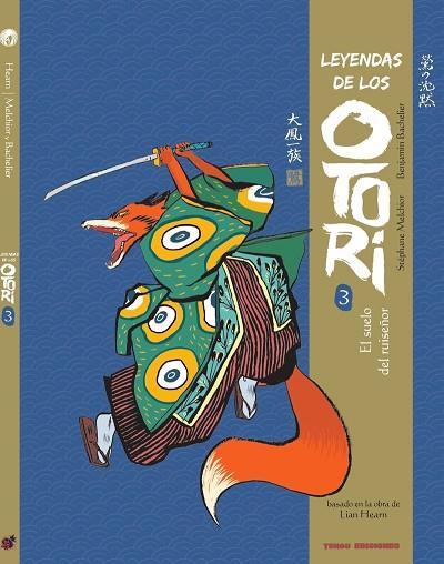 LEYENDAS DE LOS OTORI 3 (2ª ED.) | 9788412532999 | BACHELIER, BENJAMIN / MELCHIOR, STÉPHANE | Llibres Parcir | Librería Parcir | Librería online de Manresa | Comprar libros en catalán y castellano online