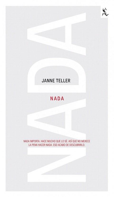 NADA IMPORTA HACE MUCHO QUE LO SE | 9788432296963 | JANNE TELLER | Llibres Parcir | Librería Parcir | Librería online de Manresa | Comprar libros en catalán y castellano online