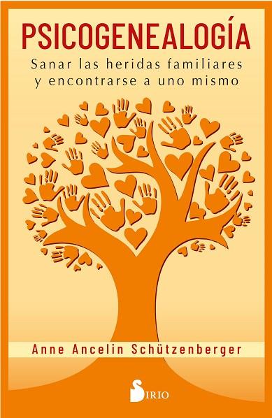 PSICOGENEALOGÍA | 9788418000485 | SCHUTZENBERGER, ANNE ANCELIN | Llibres Parcir | Llibreria Parcir | Llibreria online de Manresa | Comprar llibres en català i castellà online