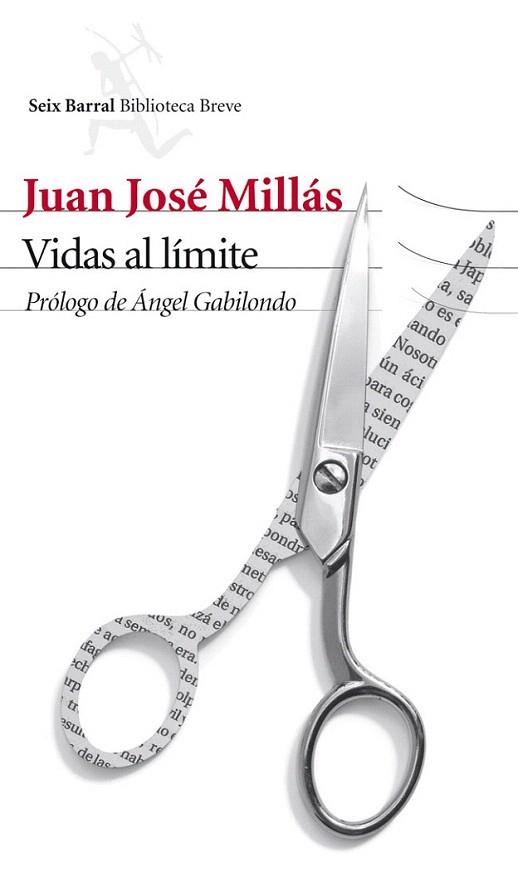 Vidas al límite | 9788432210495 | Juan José Millás | Llibres Parcir | Llibreria Parcir | Llibreria online de Manresa | Comprar llibres en català i castellà online
