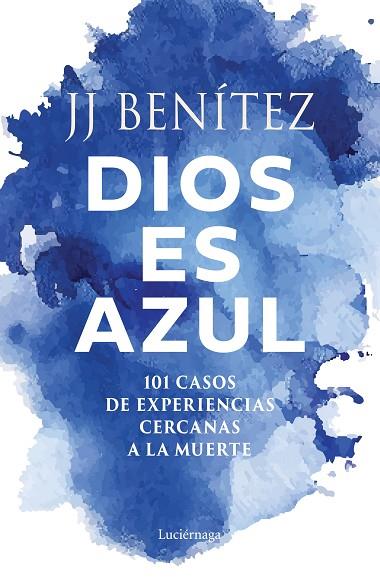 DIOS ES AZUL | 9791387667467 | BENÍTEZ, J. J. | Llibres Parcir | Llibreria Parcir | Llibreria online de Manresa | Comprar llibres en català i castellà online