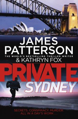 PRIVATE SYDNEY | 9781780893921 | PATTERSON JAMES | Llibres Parcir | Librería Parcir | Librería online de Manresa | Comprar libros en catalán y castellano online