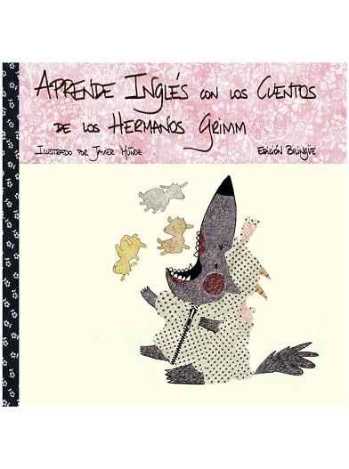APRENDE INGLÉS CON LOS CUENTOS DE LOS HERMANOS GRIMM | 9788492968091 | GIL SOPEÑA, ÍÑIGO/GRIMM, WILHELM | Llibres Parcir | Librería Parcir | Librería online de Manresa | Comprar libros en catalán y castellano online
