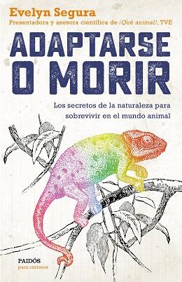 ADAPTARSE O MORIR | 9788449335679 | SEGURA, EVELYN | Llibres Parcir | Librería Parcir | Librería online de Manresa | Comprar libros en catalán y castellano online
