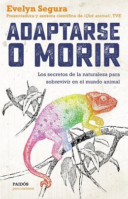 ADAPTARSE O MORIR | 9788449335679 | SEGURA, EVELYN | Llibres Parcir | Llibreria Parcir | Llibreria online de Manresa | Comprar llibres en català i castellà online