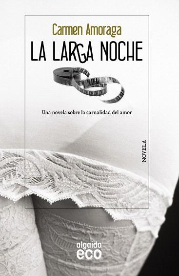 La larga noche | 9788498778595 | Amoraga, Carmen | Llibres Parcir | Llibreria Parcir | Llibreria online de Manresa | Comprar llibres en català i castellà online