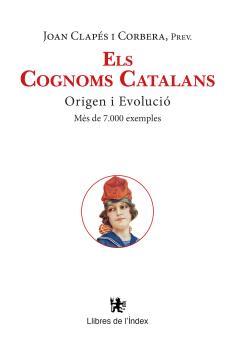 ELS COGNOMS CATALANS | 9788412619287 | CLAPÉS I CORBERA, JOAN | Llibres Parcir | Llibreria Parcir | Llibreria online de Manresa | Comprar llibres en català i castellà online