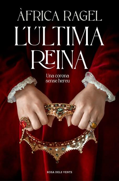 L'ÚLTIMA REINA | 9788410256392 | RAGEL, ÀFRICA | Llibres Parcir | Llibreria Parcir | Llibreria online de Manresa | Comprar llibres en català i castellà online